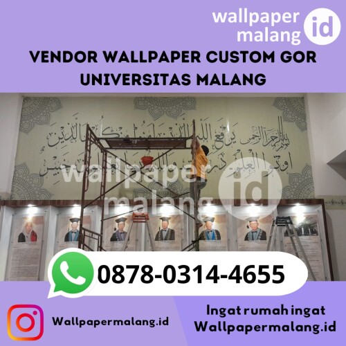 VENDOR WALLPAPER CUSTOM GOR UNIVERSITAS MALANG