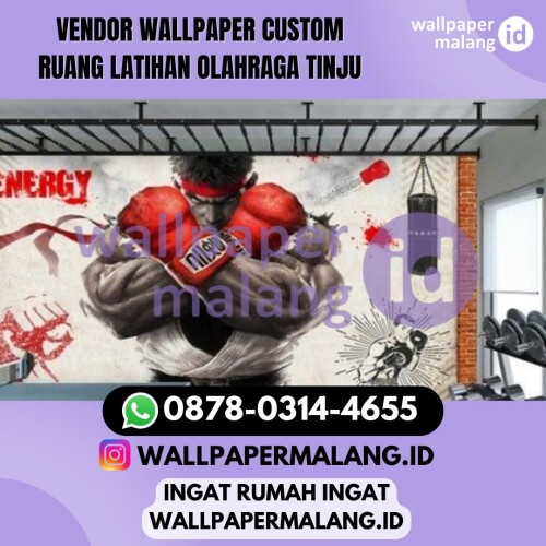 VENDOR WALLPAPER CUSTOM RUANG LATIHAN OLAHRAGA TINJU