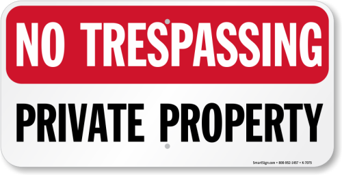 Zoom, Price, Buy No Trespassing Private Property Hd